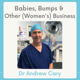 Babies, Bumps and Other (Women's)  Business