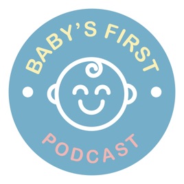 Baby's First Podcast