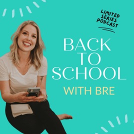 Back to School with Bre