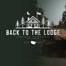 Back to the Lodge