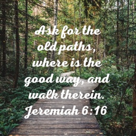 Back To The Old Paths Holiness Preaching