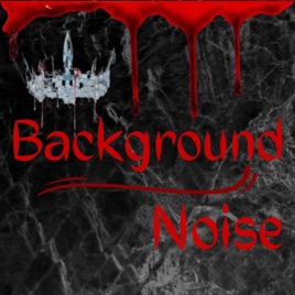 Background noise