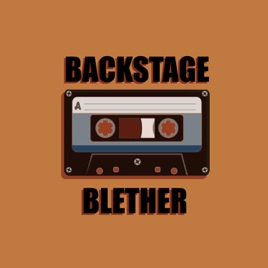 Backstage Blether