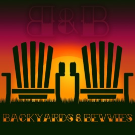 Backyards & Bevvies