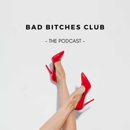 Bad Bitches Club