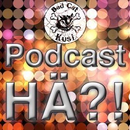 Bad Cat Kusi Podcast "HÄ?!"