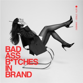 Badass Bitches in Brand