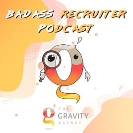 Badass Recruiter Podcast