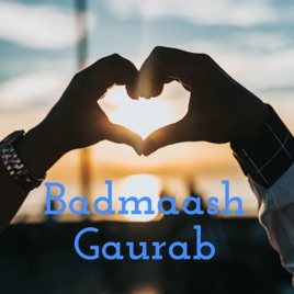 Badmaash Gaurab