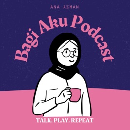 Bagi Aku Podcast