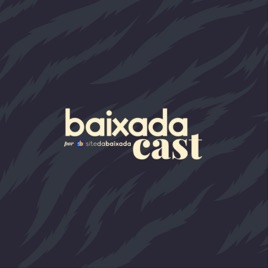 Baixadacast