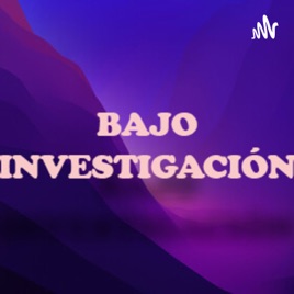 Bajo investigación