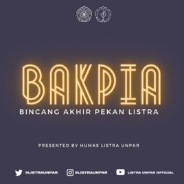 BAKPIA! BINCANG AKHIR PEKAN LISTRA