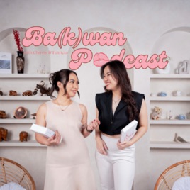 Bakwan Podcast