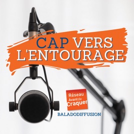 Balado : Cap vers l'entourage