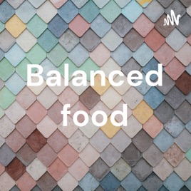 Balanced food