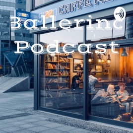 Ballerina Podcast