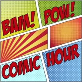 BAM POW Comic Hour