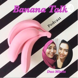Banana Talk