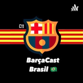 BarçaCast Brasil
