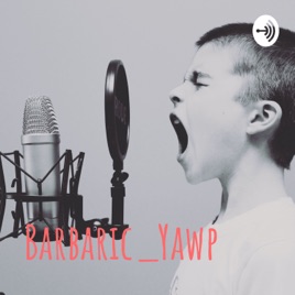 Barbaric_Yawp