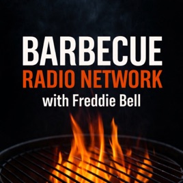 Barbecue Radio Network with Freddie Bell