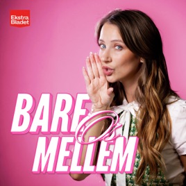 Bare mellem os