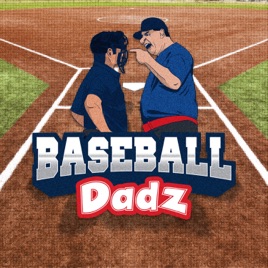 Baseball Dadz Podcast
