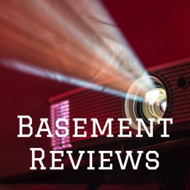 Basement Reviews