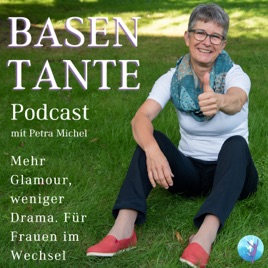 BASENTANTE - Mehr Glamour, weniger Drama. Für Frauen im Wechsel