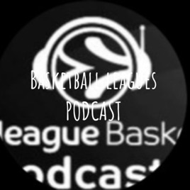 Basketball leagues PODCAST