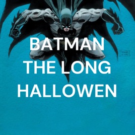 BATMAN THE LONG HALLOWEN