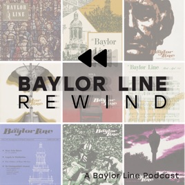 Baylor Line Rewind