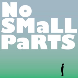 BCD Presents: No Small Parts