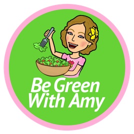 Be Green With Amy - Plant Based Nutrition, Weight Loss, Cooking, Traveling and more!