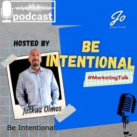 Be Intentional