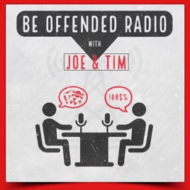 Be Offended Radio