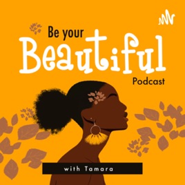 Be Your Beautiful