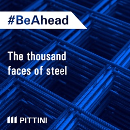 #BeAhead - The thousand faces of steel