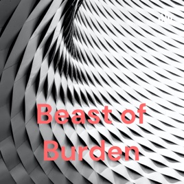 Beast of Burden