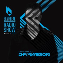 Beatfreak Radio Show by D-Formation