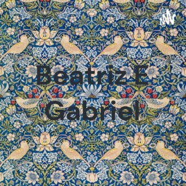 Beatriz E Gabriel