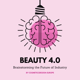 Beauty 4.0 by CosmeticsDesign-Europe