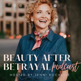 Beauty After Betrayal™
