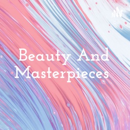 Beauty And Masterpieces
