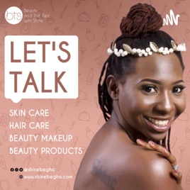 Beauty And The Tips with Shine (BTS)