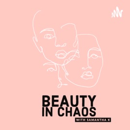 Beauty in Chaos