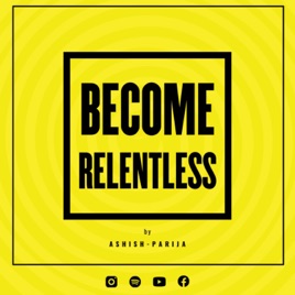Become Relentless