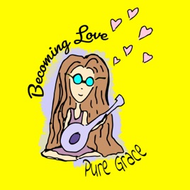 Becoming Love