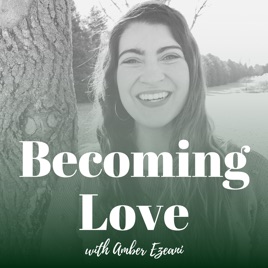 Becoming Love